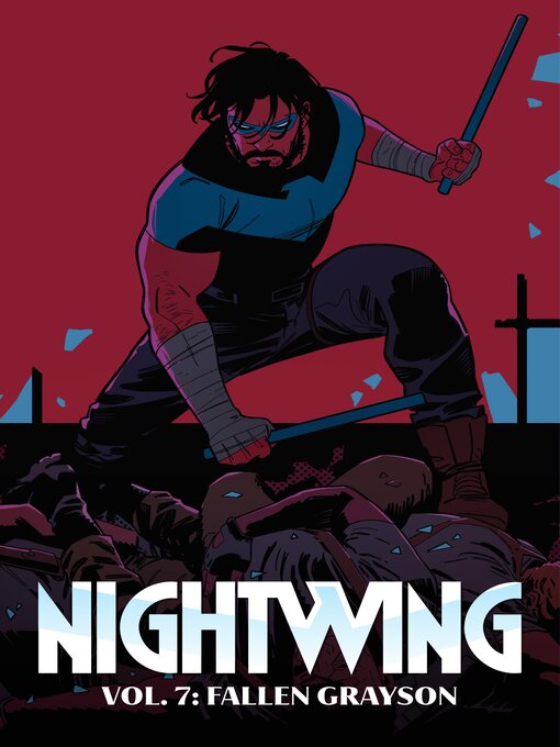 Title details for Nightwing (2016), Volume 7 by Tom Taylor - Available